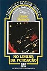 No Limiar da Fundação by Isaac Asimov