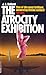 The Atrocity Exhibition by J.G. Ballard