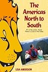 The Americas North to South (Mom! There's a Lion in the Toilet #1) The Americas North to South