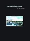 The Waiting Place