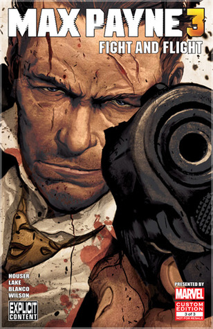 Max Payne 3 Issue #3: "Fight and Flight"