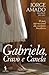 Gabriela, Cravo e Canela