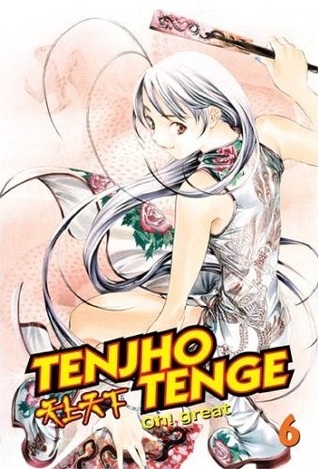 Tenjho Tenge, Volume 6 (Tenjho Tenge, #6)