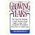 The Growing Years: A Guide ...
