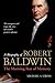 A Biography of Robert Baldwin: The Morning-Star of Memory