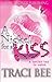 A Nickel for a kiss
