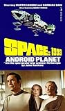 Android Planet (Space: 1999)