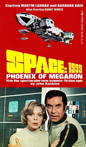 Phoenix of Megaron (Space: 1999 Series)