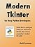 Modern Tkinter for Busy Python Developers by Mark   Roseman