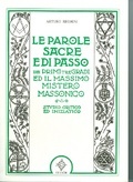 Le parole sacre e di passo dei primi tre gradi e il massimo mistero massonico (Paperback)