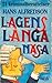 Lagens långa näsa by Hans Alfredson