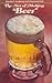 The Art of Making Beer by Stanley F. Anderson
