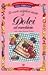 Le cento migliori ricette di dolci al cucchiaio