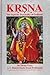 KṚṢṆA The Supreme Personality of Godhead (Volume One)