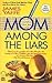 Mom Among the Liars (Mom, #4)