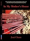 In My Mother’s House by Joni Cham