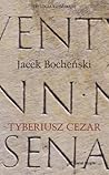 Tyberiusz Cezar (Trylogia rzymska, #3) Tyberiusz Cezar (Trylogia rzymska, #3)