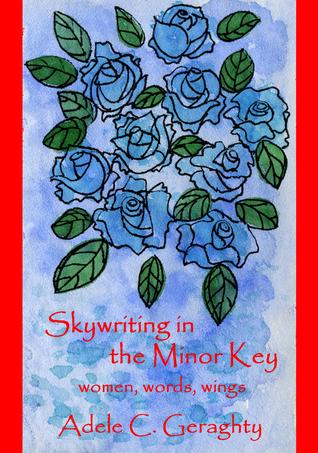 Skywriting in the Minor Key: women words wings.