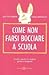 Come non farsi bocciare a s...