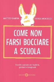 Come non farsi bocciare a scuola (Paperback)