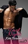 Dark Nights by Kitti Bernetti