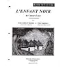 L'Enfant Noir: De...