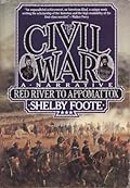 The Civil War, Vol. 3: Red River to Appomattox