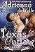 Texas Outlaw (Wild Texas Nights Book 1)