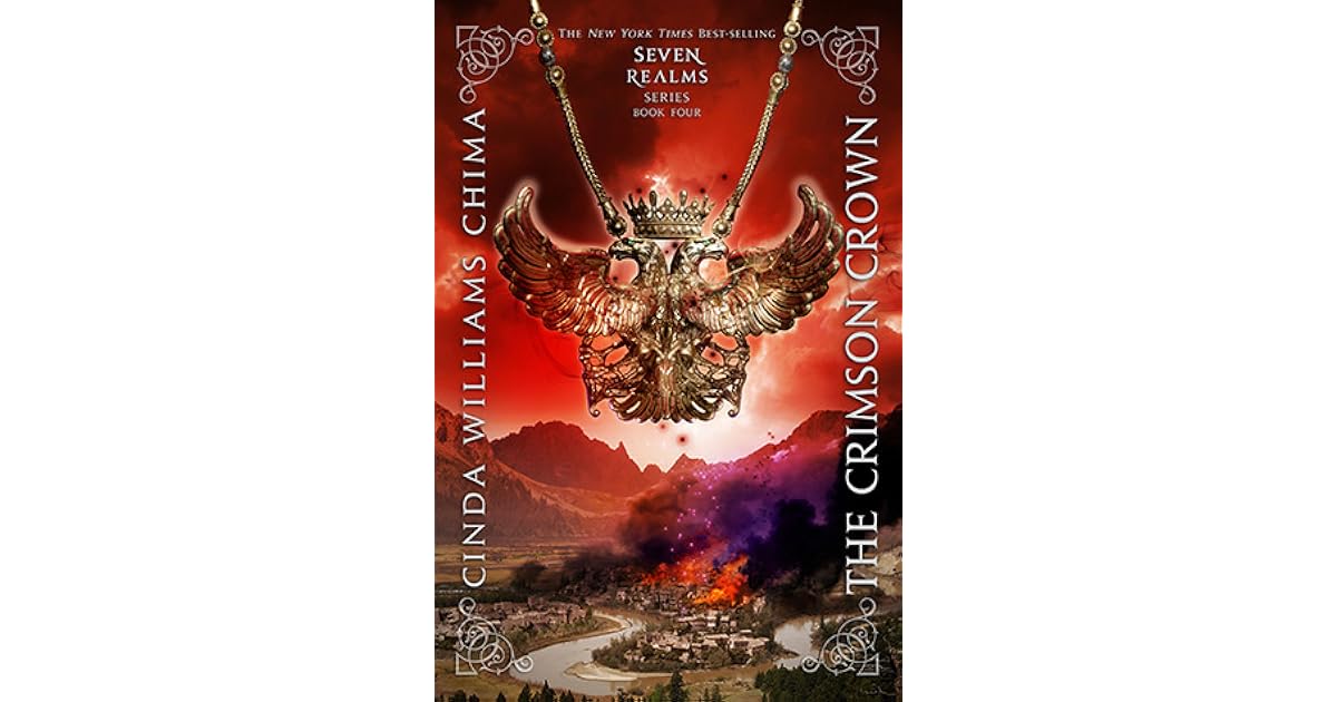 The Crimson Crown (Seven Realms, 4) by Cinda Williams Chima