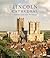 Lincoln Cathedral: A Journey from Past to Present