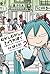 むかしむかしのきょうのぼく 2 ～週刊はじめての初音ミク～