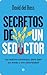 Secretos de un seductor