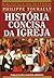 História Concisa da Igreja