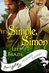 It's Simple, Simon It's Simple, Simon