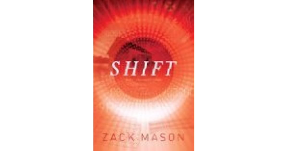 Shift Chronoshift 1 By Zack Mason