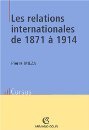 Les Relations internationales de 1871 à 1914