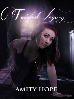 Tainted Legacy (Tainted Legacy, #1)