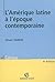 L'Amérique latine à l'époqu...