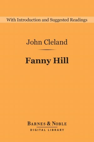 Fanny Hill: Memoirs of a Woman of Pleasure