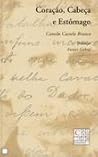 Coração, Cabeça e...