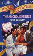 The Amorous Heiress