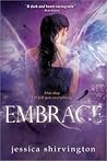 Embrace by Jessica Shirvington