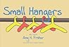 Small Hangers by Amy H. Fraher