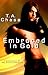 Embraced in Gold (Embrace, #1-2)