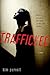 Trafficked