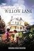 The Secret of Willow Lane by Virginia Rose Richter