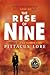 The Rise of Nine by Pittacus Lore