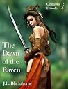 The Dawn of the Raven (Omnibus 1: Episodes 1-5)
