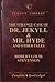 The Strange Case of Dr. Jekyll & Mr. Hyde