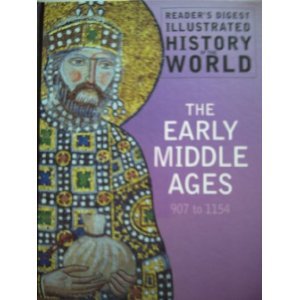 The Early Middle Ages 907 TO 1154
